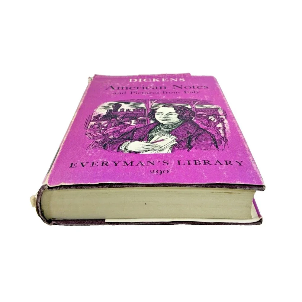 Dickens: American Notes and Pictures from Italy Everyman's Library #290